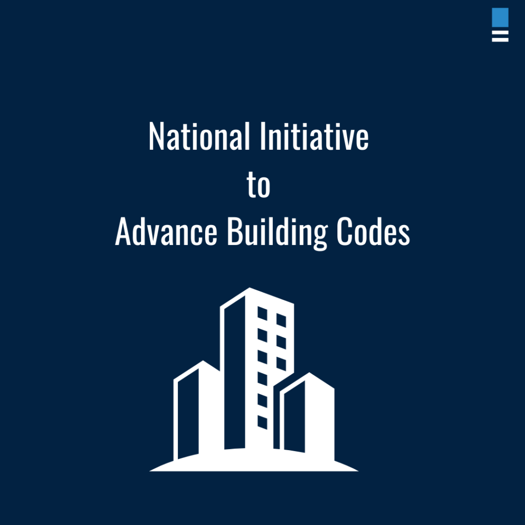 National Initiative To Advance Building Codes Visual Infrastructure outreach or alert image: National Initiative To Advance Building Codes