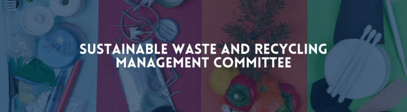 Infrastructure LA Committees - Sustainable Waste and Recycling Management Committee
